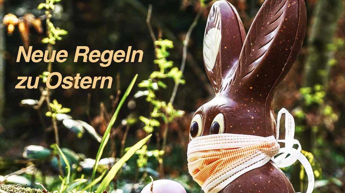 Corona Regeln zu Ostern, ab Montag gilt.