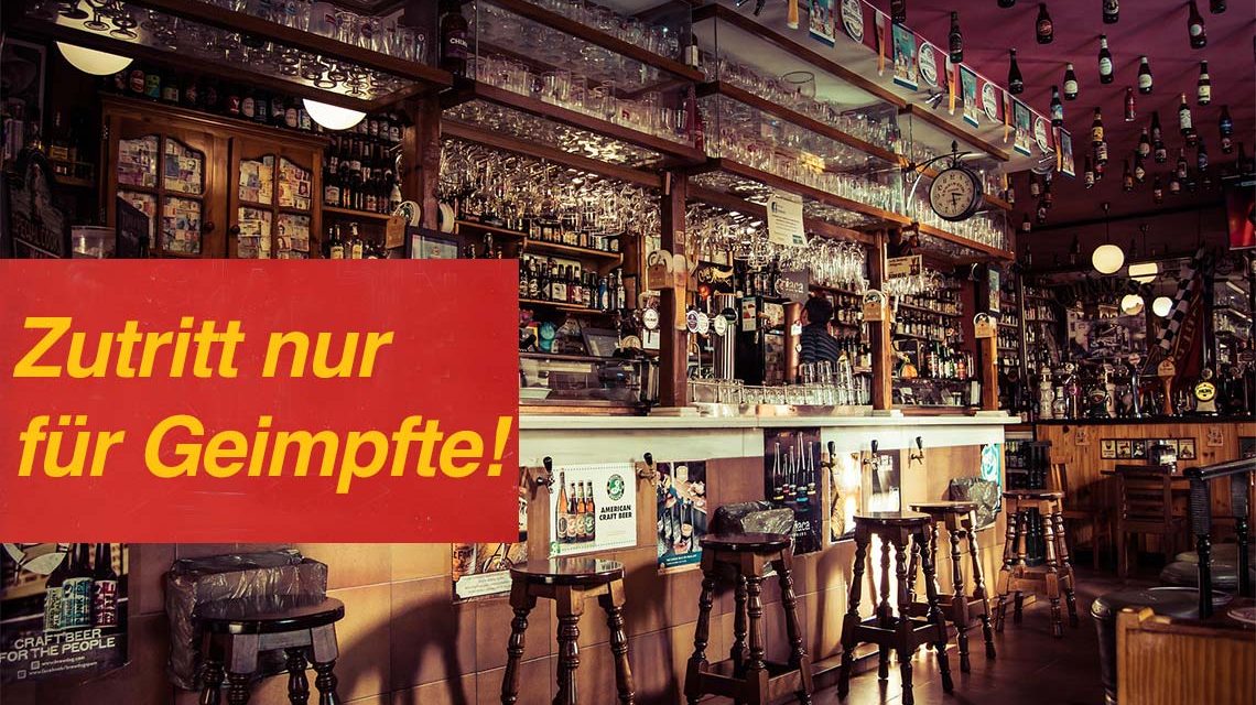 Zutritt nur für Geimpfte