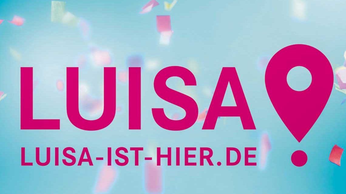 Luisa ist Hier