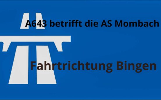 A643 AS Mombach, Autobahnschild ©2022 Pixabay