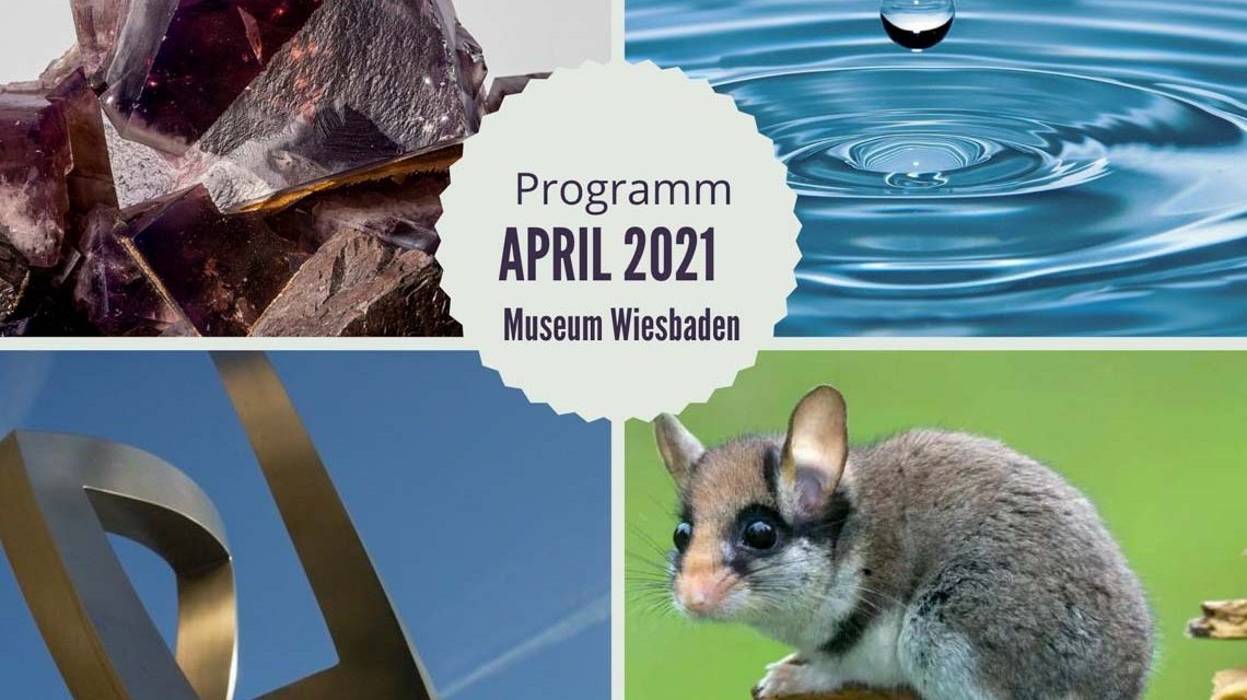 Museum Wiesbaden im April, Programm
