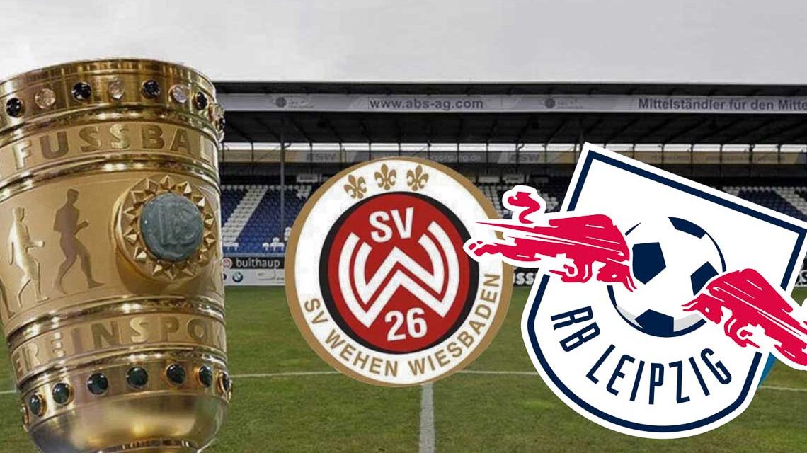 DFB Pokal SV Wehen Wiesbaden - RB Leipzig