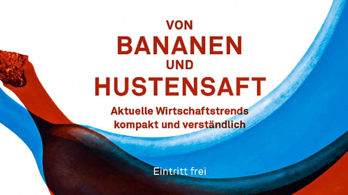 Ringvorlesung: Wirtschaft leicht erklärt