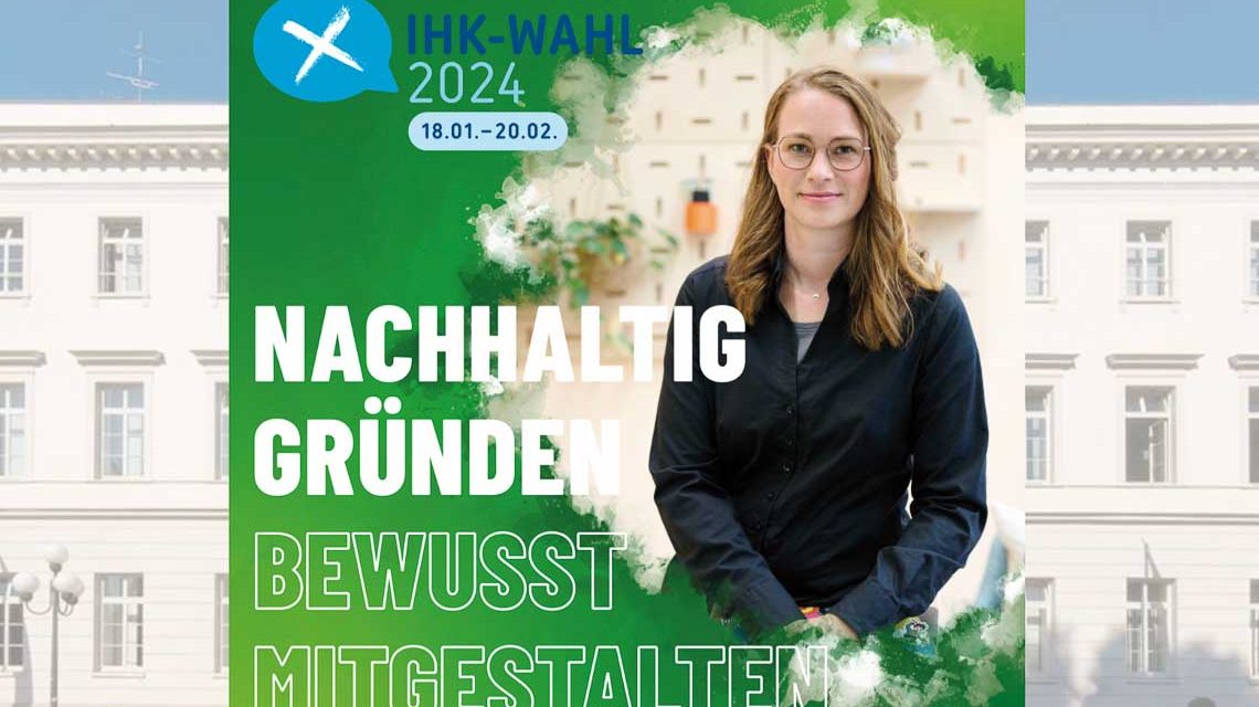 IHK-Wahlen 2024: 106 Unternehmerinnen und Unternehmer kandidieren für das Parlament der Wirtschaft