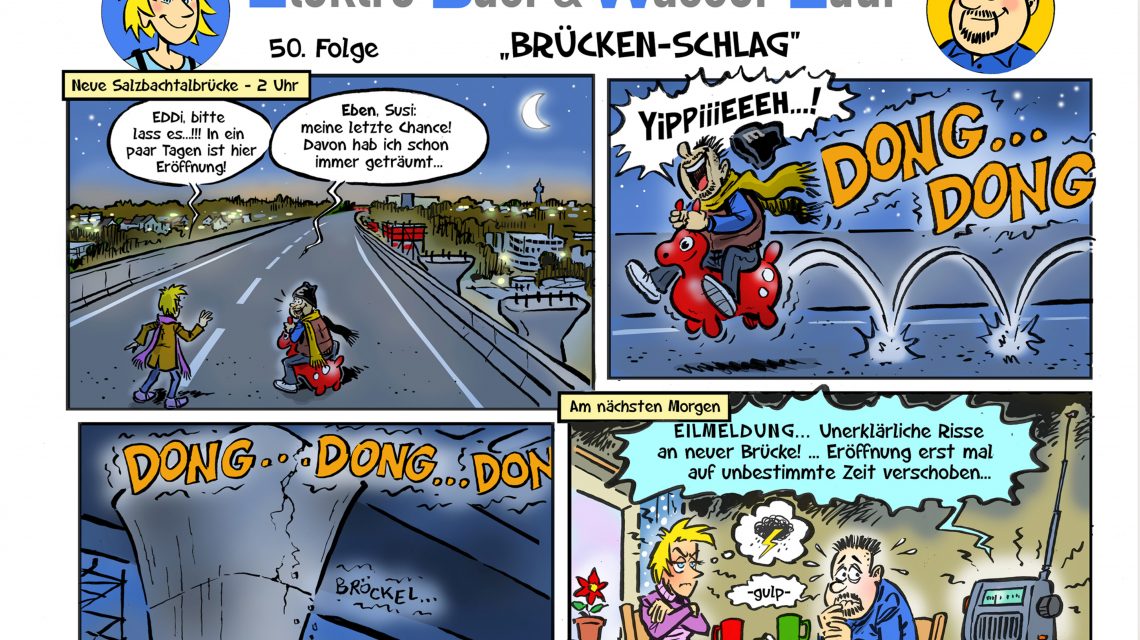 Eilmeldung, unerklärliche Risse an der neuen Salzbachtalbrücke