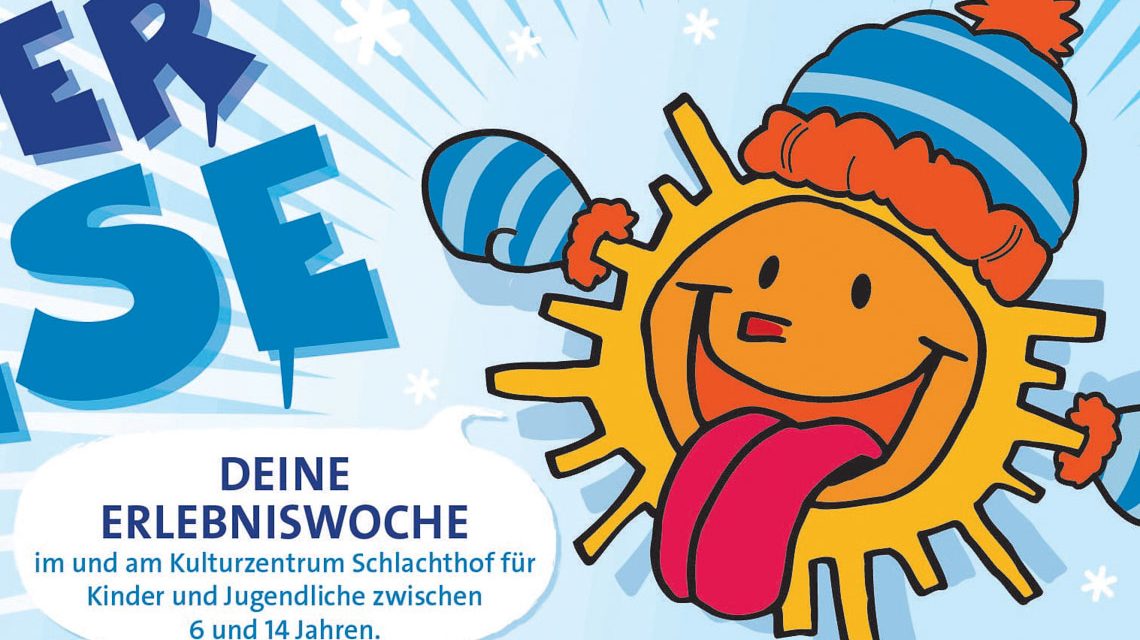 Winterwiese, Erlebnis Woche am Kulturzentrum, Schlachthof