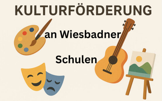 Kulturförderung an Wiesbadener Schulen, jetzt bewerben.