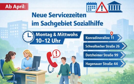 Ab April gelten neue Sprechzeiten in der Sozialhilfe