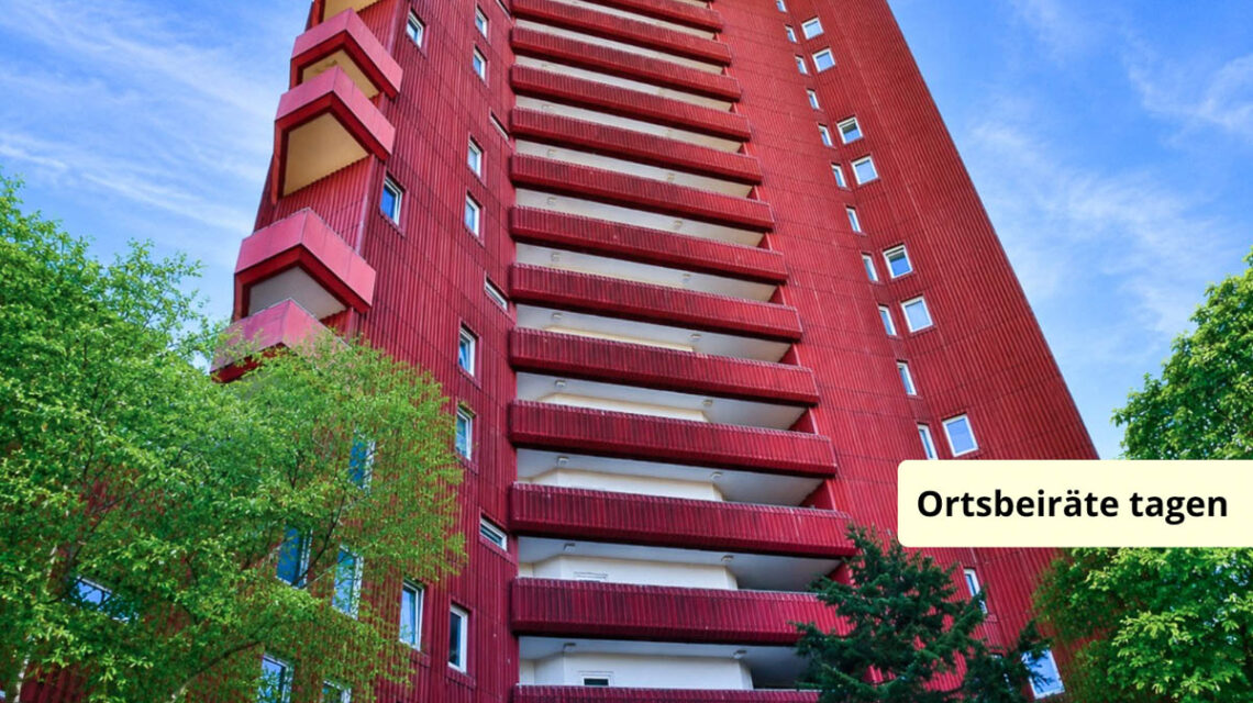 Rotes Hochhaus, diesde Woche im Ortsbeirat auf der Agenda.